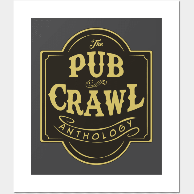 Pub Crawl Wall Art by Bad_Neighbor_Comics